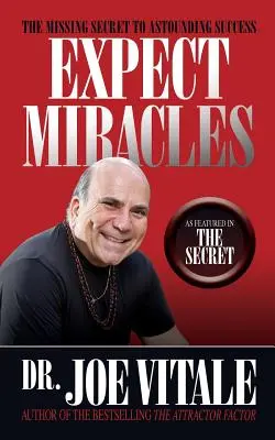 Očekávejte zázraky Druhé vydání - Expect Miracles Second Edition