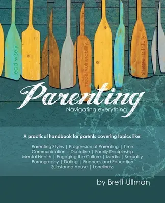 Rodičovství: V.: Navigace ve všem - Parenting: Navigating Everything
