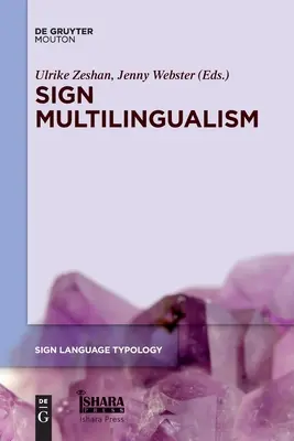 Znaková vícejazyčnost - Sign Multilingualism