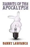 Králíci apokalypsy - Rabbits of the Apocalypse