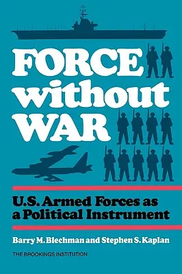 Síla bez války - Force Without War