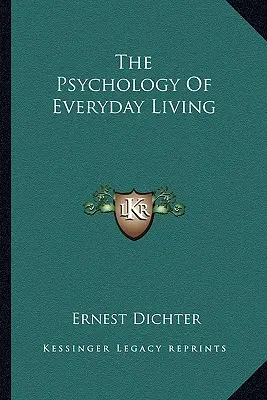 Psychologie každodenního života - The Psychology of Everyday Living