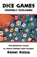 Hry v kostky správně vysvětlené - Dice Games Properly Explained