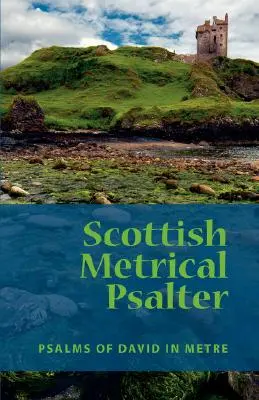 Skotský metrický žaltář - Scottish Metrical Psalter