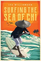 Surfování v moři čchi - Surfing the Sea of Chi