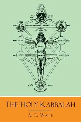 Svatá kabala - The Holy Kabbalah