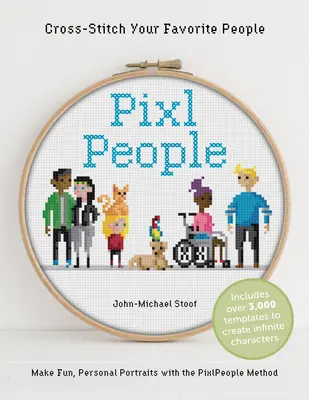 Pixlpeople: Křížkové vyšívání oblíbených lidí - Pixlpeople: Cross-Stitch Your Favorite People