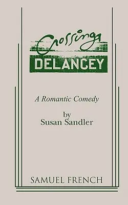 Crossing Delancey: Romantická komedie - Crossing Delancey: A Romantic Comedy