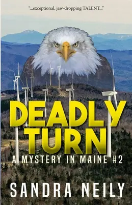 Smrtící obrat: Záhada v Maine - Deadly Turn: A Mystery in Maine