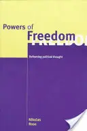 Síly svobody: Přeformulování politického myšlení - Powers of Freedom: Reframing Political Thought