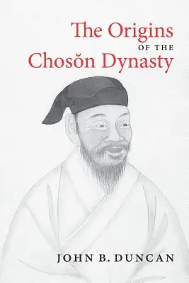 Počátky dynastie Čoson - The Origins of the Choson Dynasty