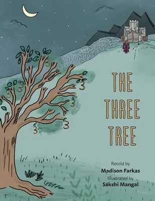 Tři stromy - The Three Tree
