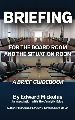 Briefing pro zasedací místnost a situační místnost - Briefing for the Board Room and the Situation Room