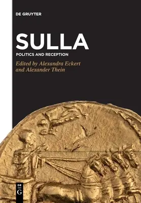 Sulla: Politika a recepce - Sulla: Politics and Reception