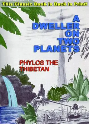 Obyvatel dvou planet: Aneb rozdělení cesty - A Dweller on Two Planets: Or, the Dividing of the Way