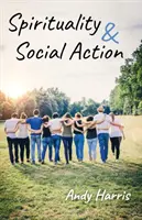 Spiritualita a sociální akce - Spirituality & Social Action