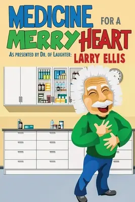 Lék pro veselé srdce - Medicine for a Merry Heart