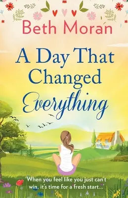 Den, který všechno změnil - A Day That Changed Everything