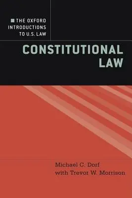 Oxfordské úvody do amerického práva: Ústavní právo - The Oxford Introductions to U.S. Law: Constitutional Law