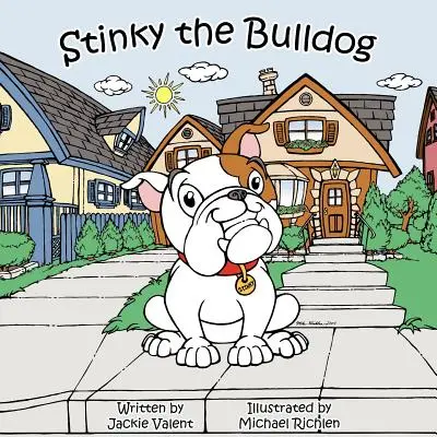 Smradlavý buldok - Stinky the Bulldog
