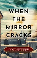 Když zrcadlo praskne - When the Mirror Cracks