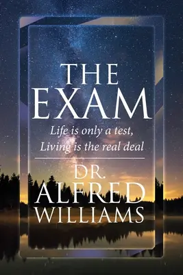 Zkouška: Život je jen zkouška, žít je skutečná věc - The Exam: Life is only a test, Living is the real deal