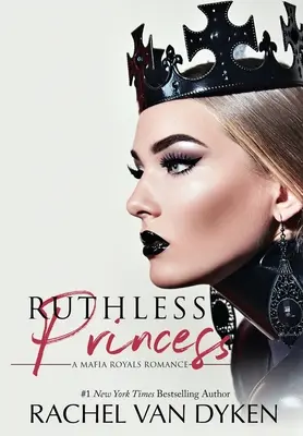 Bezohledná princezna - Ruthless Princess