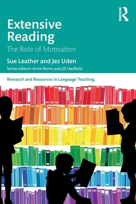 Extensive Reading: Role motivace - Extensive Reading: The Role of Motivation