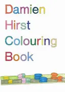 Damien Hirst: Hirst: Omalovánky - Damien Hirst: Colouring Book
