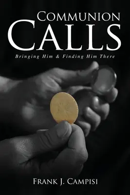 Volání po společenství - Communion Calls