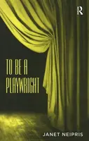 Být dramatikem - To Be a Playwright