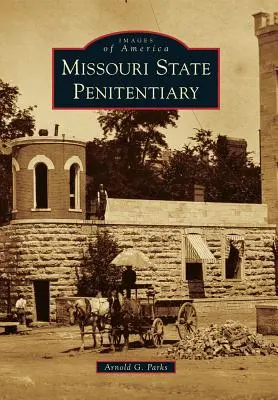 Státní věznice v Missouri - Missouri State Penitentiary