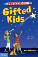 Příručka pro přežití nadaných dětí - The Survival Guide for Gifted Kids