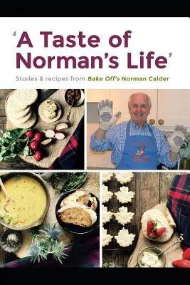 Chuť Normanova života - A Taste of Norman's Life