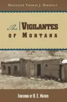 Strážci z Montany - The Vigilantes of Montana