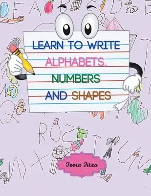 Naučte se psát abecedy, čísla a tvary (barevná verze) - Learn to Write Alphabets, Numbers and Shapes (Color Version)