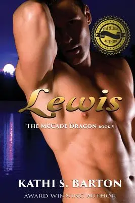 Lewis: Drak McCade - erotická paranormální romance - Lewis: The McCade Dragon -Erotic Paranormal Romance
