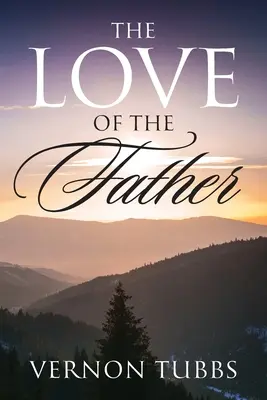 Láska otce - The Love Of The Father