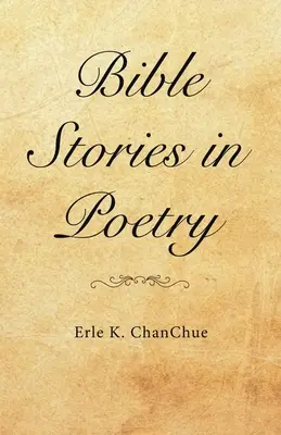 Biblické příběhy v poezii - Bible Stories in Poetry