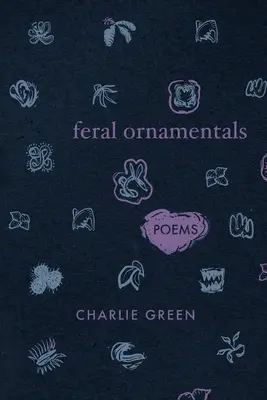 Divoké okrasné rostliny - Feral Ornamentals