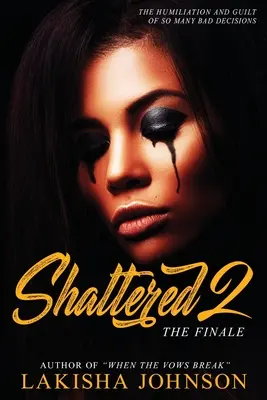 Roztříštěný 2 - Shattered 2