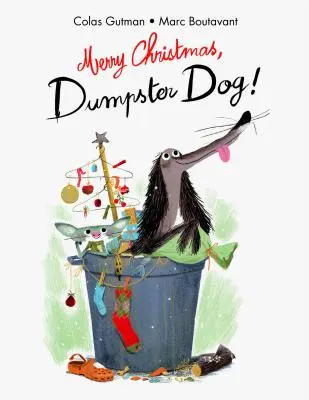 Veselé Vánoce;dumpster Dog! - Merry Christmas;dumpster Dog!