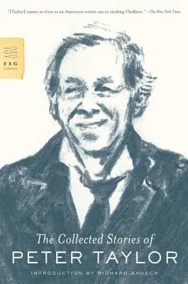 Sebrané příběhy Petera Taylora - The Collected Stories of Peter Taylor