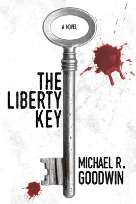 Klíč svobody - The Liberty Key
