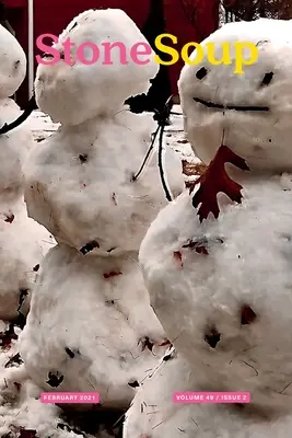 Časopis Stone Soup: Únor 2021 - Stone Soup Magazine: February 2021