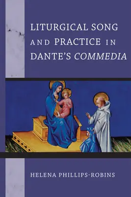 Liturgická píseň a praxe v Dantově Komedii - Liturgical Song and Practice in Dante's Commedia
