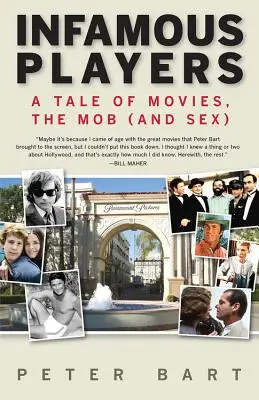Neslavní hráči: Příběh o filmech, mafii (a sexu) - Infamous Players: A Tale of Movies, the Mob (and Sex)