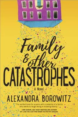 Rodina a jiné katastrofy - Family and Other Catastrophes