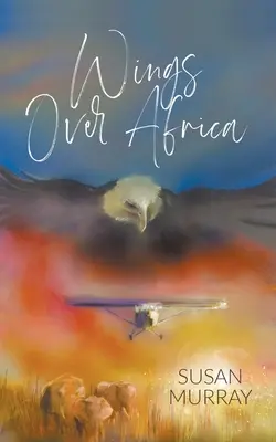 Křídla nad Afrikou - Wings Over Africa