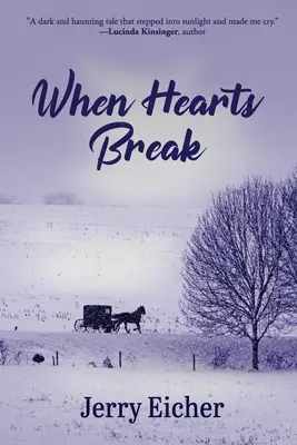 Když se srdce zlomí - When Hearts Break